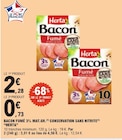 Bacon Fumé 3% Mat.Gr. Conservation Sans Nitrite - HERTA - E.Leclerc Bacon Fumé 3% Mat.Gr. Conservation Sans Nitrite - HERTA à 0,73 € dans le catalogue E.Leclerc