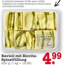 Aktuelles Ravioli mit Ricotta-Spinatfüllung Angebot bei E center in Mannheim ab 4,99 €