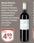 Nemea Reserve für 4,99 € bei GLOBUS im Angebot Nemea Reserve im aktuellen GLOBUS Prospekt