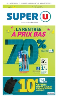 Promotion Bureau dans le prospectus Super U, valable du 15/07/2026 au 09/08/2026 Promo Bureau dans le catalogue Super U du moment à la page 1