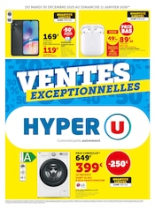 Catalogue Hyper U à La Chapelle-Heulin cette semaine, valable du 30/12/2025 au 11/01/2026 Prospectus Hyper U à La Chapelle-Heulin, "VENTES EXCEPTIONNELLES", 8 pages de promos valables du 30/12/2025 au 11/01/2026