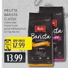 Barista Classic Crema Angebote von Melitta bei EDEKA Ratingen für 12,99 €