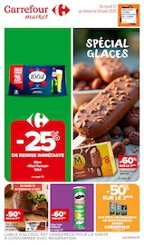Prospectus Carrefour Market à Rebais, "SPÉCIAL GLACES", 44 pages de promos valables du 12/08/2025 au 24/08/2025