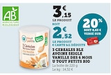 Bi1 Dompierre-sur-Besbre - Promo 3 céréales blé avoine seigle vanille dès 6 mois bio Promo 3 céréales blé avoine seigle vanille dès 6 mois bio à 2,52 € dans le catalogue Bi1 à Dompierre-sur-Besbre