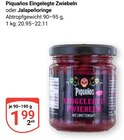 Aktuelles Piquaños Eingelegte Zwiebeln Angebot bei GLOBUS in Koblenz ab 1,99 €