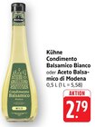 Condimento Balsamico Bianco Angebote von Kühne bei E center Reutlingen für 2,79 €