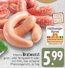Aktuelle Bratwurst Angebote bei E center in Moers Aktuelles Frische Bratwurst grob Angebot bei E center in Moers ab 5,99 €