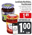 Konfitüre, Fruchtceme von Landliebe im aktuellen EDEKA Prospekt für 1,49 €