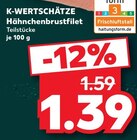 Aktuelles Hähnchenbrustfilet Angebot bei Kaufland in Würzburg ab 1,39 €