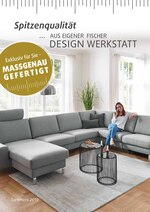 Polstermöbel Fischer Prospekt "Spitzenqualität aus eigener Fischer Design Werkstatt ", 22 Seiten, für Baiersdorf, 01.12.2019 - 08.12.2019 Polstermöbel Fischer Prospekt "Spitzenqualität aus eigener Fischer Design Werkstatt ", 22 Seiten, für Baiersdorf, 01.12.2019 - 08.12.2019
