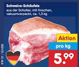 Schweine-Schäufele im Netto Marken-Discount Prospekt Schweine-Schäufele von im aktuellen Netto Marken-Discount Prospekt für 5,99 €