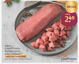 Aktuelles Kalbsbraten oder Gulasch Angebot bei tegut in Ingolstadt ab 2,49 €