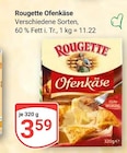Aktuelle Ofenkäse Angebote bei GLOBUS in Duisburg Aktuelles Ofenkäse Angebot bei GLOBUS in Duisburg ab 3,59 €