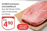 Schweineschnitzelfleisch Angebote von Globus bei GLOBUS Krefeld für 4,90 €