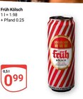 Kölsch im Angebot bei GLOBUS in Willich Kölsch Angebote von Früh bei GLOBUS Willich für 0,99 €