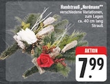 EDEKA Ebenhausen - Handstrauß „Nordmann“ Angebot im Prospekt Handstrauß „Nordmann“ bei EDEKA im Ebenhausen Prospekt für 7,99 €