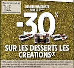 -30% remise immédiate sur le 2ème sur les desserts LES CREATIONS à Intermarché Express dans La Croix-Valmer