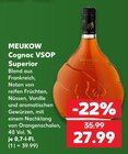 Cognac VSOP Superior im Angebot bei Kaufland in Jena Cognac VSOP Superior Angebote von MEUKOW bei Kaufland Jena für 27,99 €