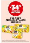 -34% de remise immédiate sur tout charles et alice epicerie - CHARLES ET ALICE dans le catalogue Super U