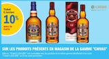 10% avec la Carte Ticket E. Leclerc sur les produits présents en magasin de la gamme "Chivas" - CHIVAS dans le catalogue E.Leclerc