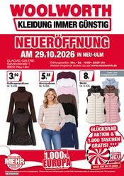 Woolworth Discounter Prospekt der aktuellen Woche mit 8 Seiten, gültig von 29.10.2026 bis 29.10.2026, in Öpfingen und Umgebung Aktueller Woolworth Discounter Prospekt in Öpfingen und Umgebung, "NEUERÖFFNUNG IN NEU-ULM" mit 8 Seiten, 29.10.2026 - 29.10.2026
