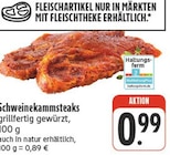 Aktuelles Schweinekammsteaks Angebot bei EDEKA in Dresden ab 0,89 €