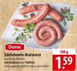 Aktuelle Bratwurst Angebote bei famila Nordost in Kiel Aktuelles Edelschwein-Bratwurst mit Kräutern Angebot bei famila Nordost in Kiel ab 1,59 €