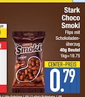 Choco Smoki Angebote von Stark bei E center Dachau für 0,79 €