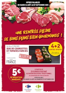 Prospectus Rayon Boucherie Carrefour à Antibes, "UNE RENTRÉE PLEINE DE BONS PLANS BIEN GOURMANTS !", 5 pages de promos valables du 26/08/2025 au 07/09/2025