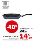 Poele grill 30cm à 14,99 € dans le catalogue Super U