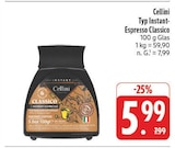 Typ Instant-Espresso Classico im Angebot bei EDEKA in Freiberg Typ Instant-Espresso Classico Angebote von Cellini bei EDEKA Freiberg für 5,99 €