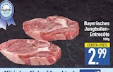 Jungbullen-Entrecôte im EDEKA Prospekt Jungbullen-Entrecôte von im aktuellen EDEKA Prospekt für 2,99 €