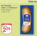 GLOBUS Weischlitz - Die Thüringer Leberwurst Angebot im Prospekt Die Thüringer Leberwurst bei GLOBUS im Weischlitz Prospekt für 2,29 €