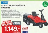 Aktuelles AUFSITZRASENMÄHER GAR 601 Angebot bei Marktkauf in Erlangen ab 1.898,00 €