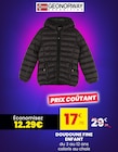 Stokomani Chalon-sur-Saône - Promo Doudoune Fine Enfant Promo Doudoune Fine Enfant à 17,70 € dans le catalogue Stokomani à Chalon-sur-Saône