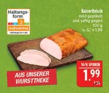 Kaiserfleisch im Angebot bei Marktkauf in Altenburg Kaiserfleisch Angebote bei Marktkauf Altenburg für 1,99 €