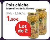 Pois chiche - MERVEILLES DE LA NATURE en promo chez Hmarket Pois chiche - MERVEILLES DE LA NATURE dans le catalogue Hmarket
