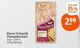 Flammkuchen im Angebot bei tegut in Stuttgart Flammkuchen Angebote von Pierre Schmidt bei tegut Stuttgart für 2,99 €