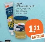 Delikatess Senf von tegut... im aktuellen tegut Prospekt für 1,11 €