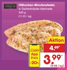 Aktuelles Hähnchen-Minutensteaks Angebot bei Netto Marken-Discount in Wuppertal ab 3,99 €