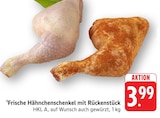 Frische Hähnchenschenkel mit Rückenstück bei E center im Göppingen Prospekt für 3,99 €