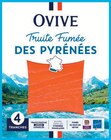 Truite Fumée des Pyrénées - Ovive en promo chez Intermarché Express Truite Fumée des Pyrénées - Ovive dans le catalogue Intermarché Express