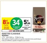 Dosettes Classique - Senseo en promo chez Intermarché Pau à 5,66 €