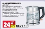 Glas-Wasserkocher WK 3468 Angebote von SEVERIN bei E center Weinheim für 24,99 €