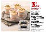 Verrines Saumon Fromage Concombre ou Verrines St Jacques Pomme Carotte ou Crevettes Curry Carottes en promo chez Super U Nanterre à 3,59 €