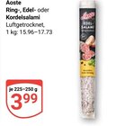 Ringsalami im Angebot bei GLOBUS in Pirmasens Ringsalami Angebote von Aoste bei GLOBUS Pirmasens für 3,99 €