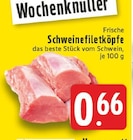 EDEKA Werl - Schweinefiletköpfe Angebot im Prospekt Schweinefiletköpfe bei EDEKA im Werl Prospekt für 0,66 €