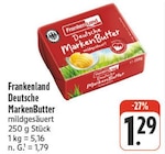 Deutsche MarkenButter bei nah und gut im Trautskirchen Prospekt für 1,29 €