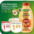 Wahre Schätze Shampoo im Angebot bei GLOBUS in Pirmasens Wahre Schätze Shampoo Angebote von Garnier bei GLOBUS Pirmasens für 1,89 €