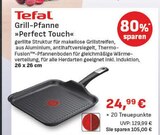Grill-Pfanne Perfect Touch Angebote von Tefal bei E center Schweinfurt für 24,99 €